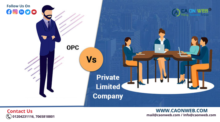 OPC V/S PRIVATE LIMITED COMPANY